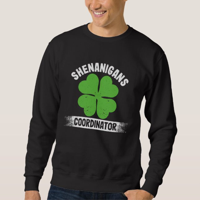 Sweatshirt Funny Teacher St Patrick's Day Irish Shenanigans C (Devant)