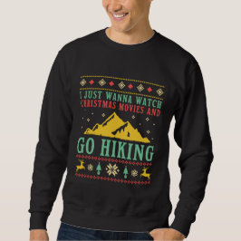 Sweatshirt Funny Ugly Christmas Sweater Go Randonnée Camping