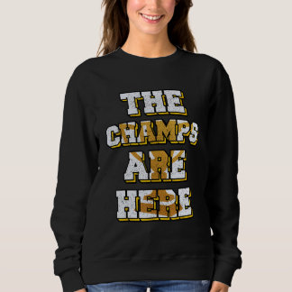 Sweatshirt Funny USA Championnat de basket-ball Les Champs so