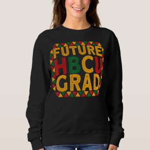 Sweatshirt Futur Hbcu Diplômé Historique Black College U Hb