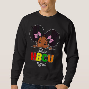 Sweatshirt Futur Hbcu Grad Girl Grad Grad Graduation Historiq