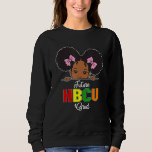 Sweatshirt Futur Hbcu Grad Girl Grad Grad Graduation Historiq