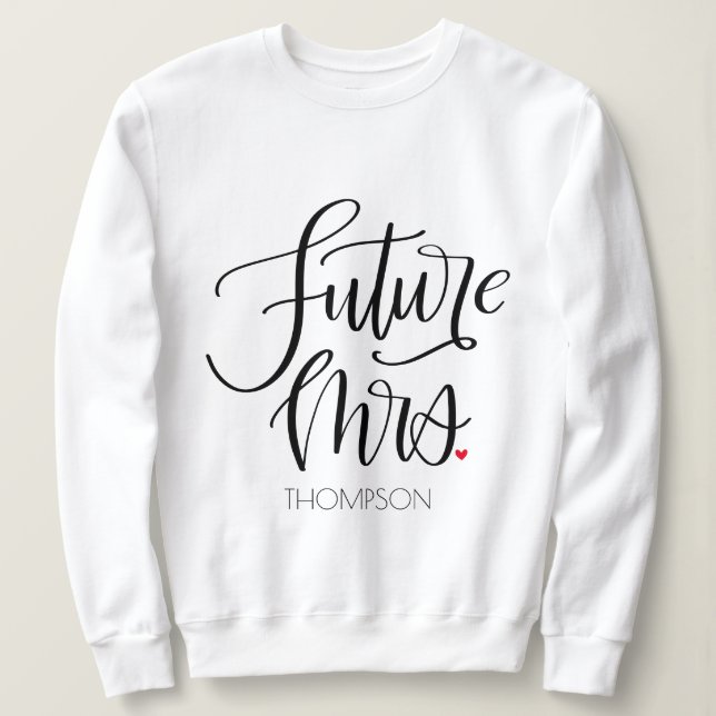 Sweatshirt Futur Mme Papeterie Moderne Calligraphiée Monogram (Design devant)