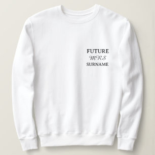 Sweatshirt Futur T-Shirt Personnalisé au Nom de Mme