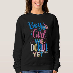 Sweatshirt Garçon Ou Fille Que Nous Ne Connaissons Pourtant 1