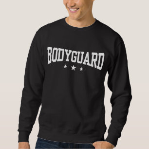 Sweatshirt Garde du corps