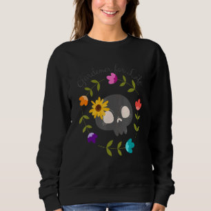 Sweatshirt Gardener pour la vie rebelle Gardener mignon crâne
