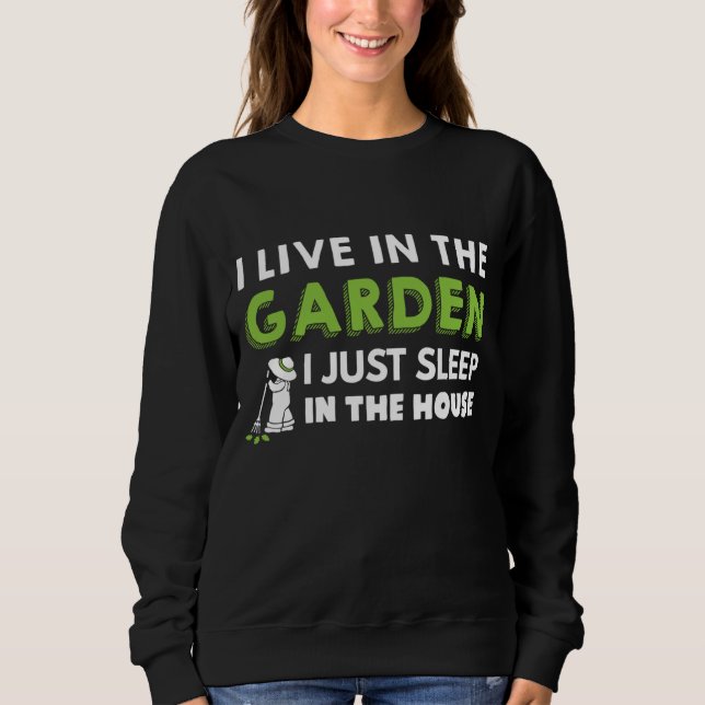 Sweatshirt Gardener Vit Dans Le Jardin Je Dors Juste Dans Le  (Devant)