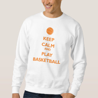 Sweatshirt Gardez le basket-ball de calme et de jeu (orange)
