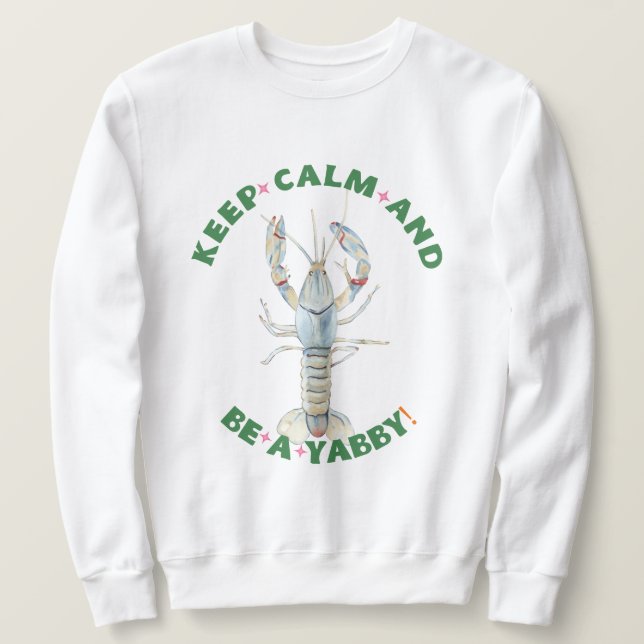 Sweatshirt GARDEZ LE CALME ET ÊTES UN YABBY" T-shirt Homme -  (Design devant)