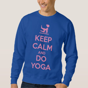 Sweatshirt Gardez votre calme et faites du yoga