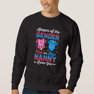 Sweatshirt Gardien du sexe Nounou t'aime Révélation du sexe