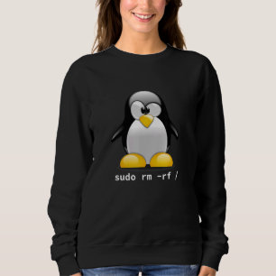 Sweatshirt Geek d'ordinateur Tux Linux Penguin Sudo Rm Rm