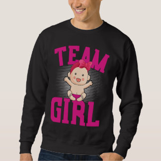 Sweatshirt Gender Announcement Team Girl Baby Party Reveal P