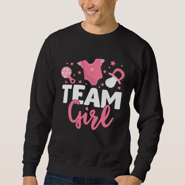 Sweatshirt Gender Reveal Party Team Girl  Gender Reveal (Devant)
