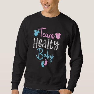 Sweatshirt Genre amusant révéler l'équipe en bonne santé baby
