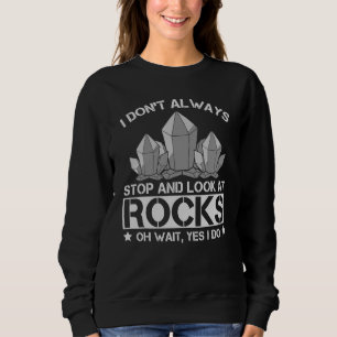 Sweatshirt Géologue Science Rocks Minerals Géologie