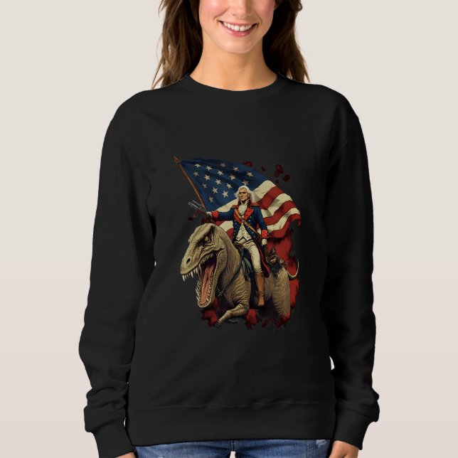 Sweatshirt George Washington on a Dinosaur on July 4th Indepe (Devant)