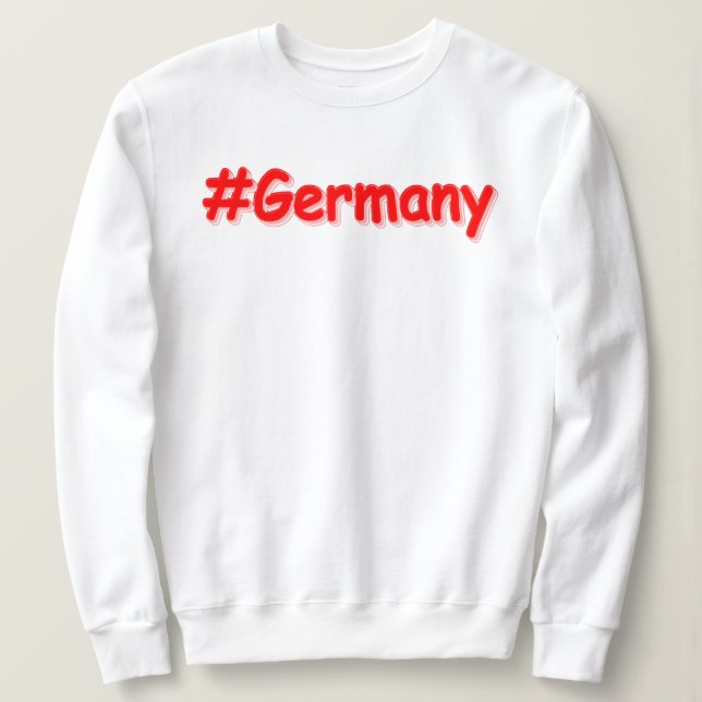 Sweatshirt "#Germany" Joli design. Commandez dès maintenant  (Design devant)