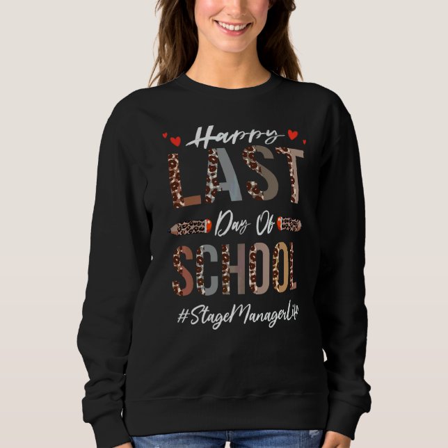 Sweatshirt Gestionnaire De Scène Joyeux Jour De L'École Été L (Devant)