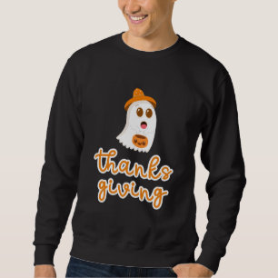 Sweatshirt Ghost Thanksgiving Typographie de vacances