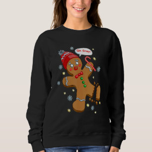 Sweatshirt Gingerbread Homme Cookie X Mas Oh Snap Funny migno