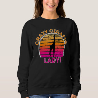 Sweatshirt Giraffe folle Lady Funny Retro Giraffe