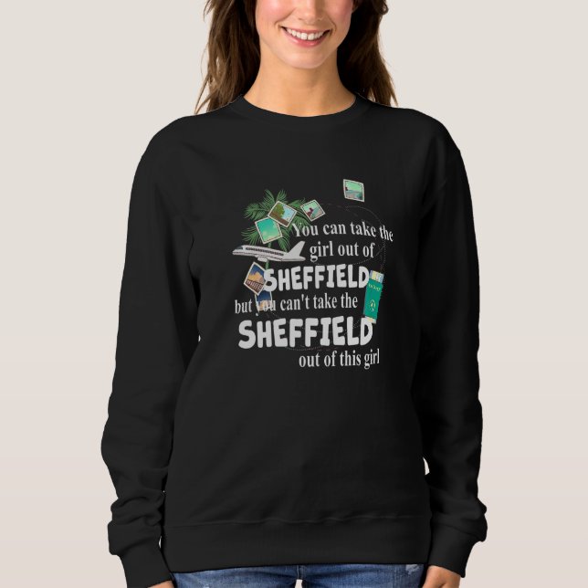Sweatshirt Girl From Sheffield  Patriotic Proud Girl From She (Devant)