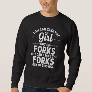 Sweatshirt Girl Out Of Forks Wa Washington Drôle Racines Dome