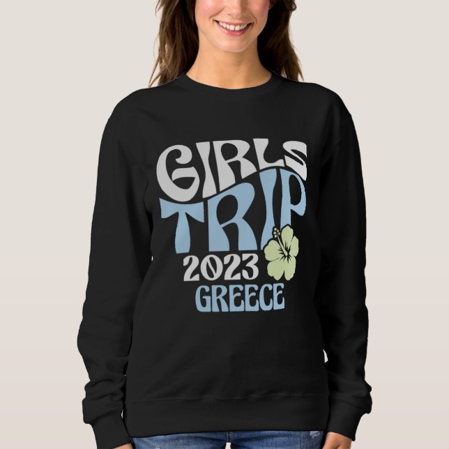 Sweatshirt Girls Trip 2023 Greece Beach Destination Retro Gro (Devant)