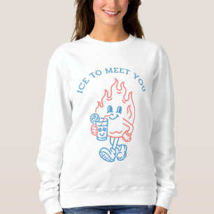 Sweatshirt Glace à vous rencontrer