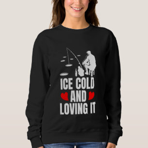 Sweatshirt Glacé Et L'adorant La Pêche Sur Glace
