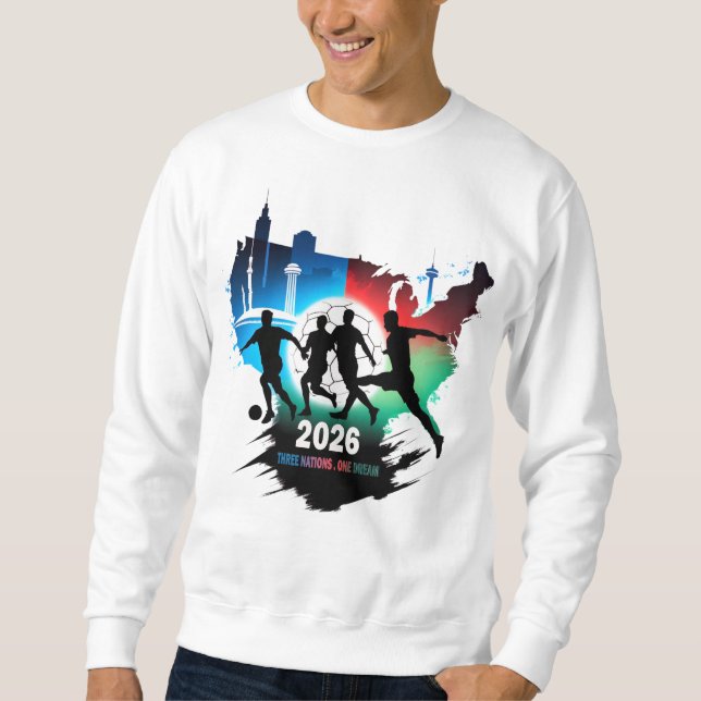 Sweatshirt Global Soccer 2026 Three Nations. One Dream.  (Devant)