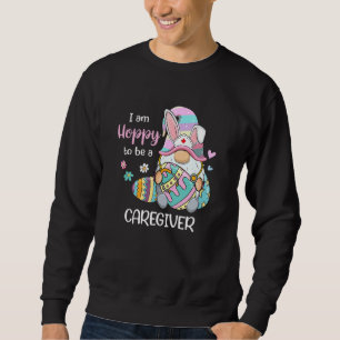 Sweatshirt Gnome Drôle Je Suis Heureux D'Être Un Bunny Eas Qu