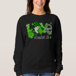 Sweatshirt Gnome Enseignant Jour de la Saint Patrick Amour En