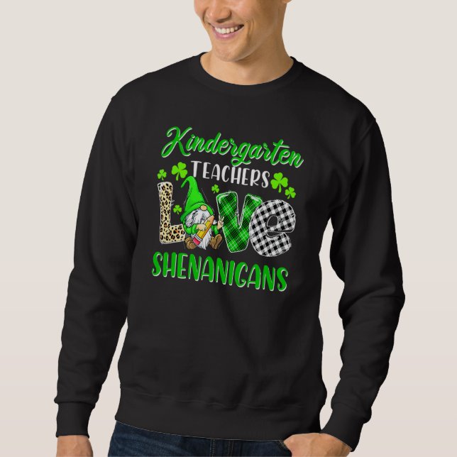 Sweatshirt Gnome maternelle Enseignants Aimer Shenanigans St  (Devant)