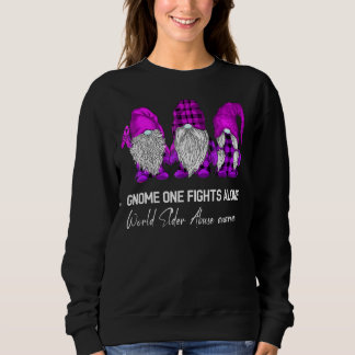 Sweatshirt Gnome One combat seul World Elder Abuse Awareness