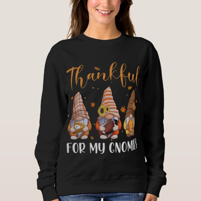 Sweatshirt Gnomes Merci Pour Mes Gnomies Chute Thanksgiving F (Devant)