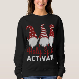 Sweatshirt Gnomes XMAS Saint-Esprit Activate - Drôle chrétien