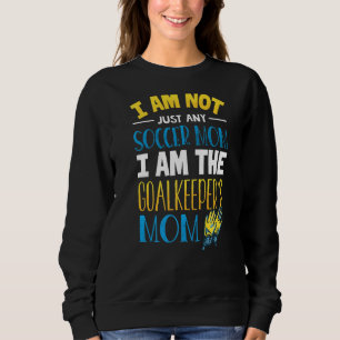 Sweatshirt Goalkeeper Maman Football Goalie Mama