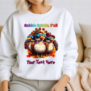 Sweatshirt Gobble Gobble Y'all Funky Retro Thanksgiving