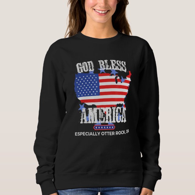 Sweatshirt God Bless America Especially Otter Rock OR US Stat (Devant)