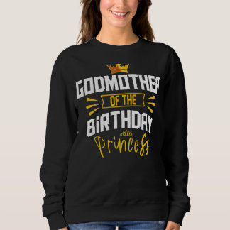 Sweatshirt Godmère De L'Anniversaire  De La Princesse D'Anniv