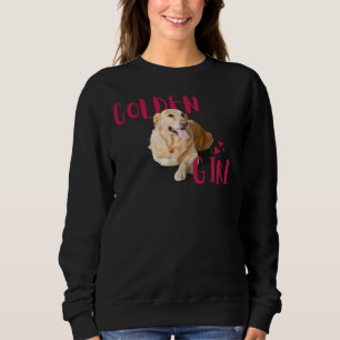 Sweatshirt Golden Girl Golden Retriever