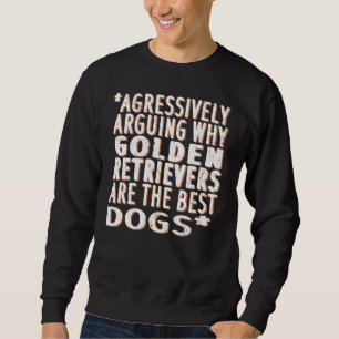 Sweatshirt Golden Retriever Dogs Love Mistress Masters