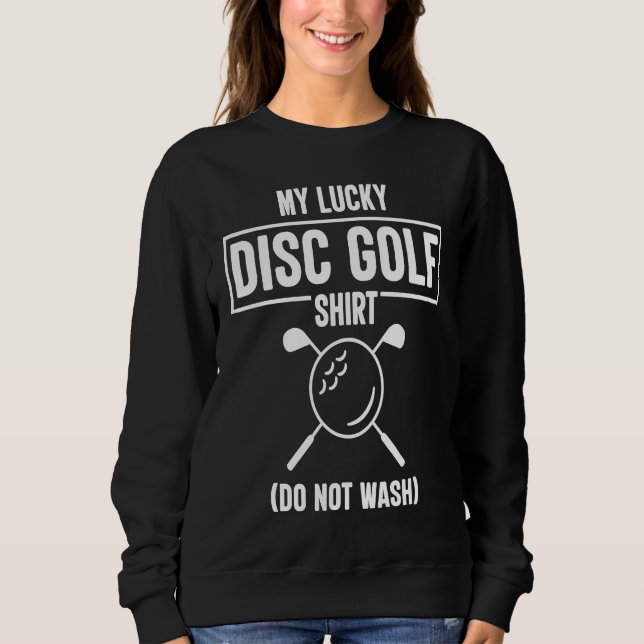 Sweatshirt Golf  Funny Golf Sayings Golfer T (Devant)