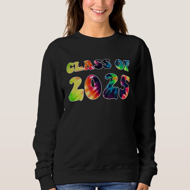 Sweatshirt Graduation 2025 CLASS OF 2025 Retro TIE DYE (Devant)