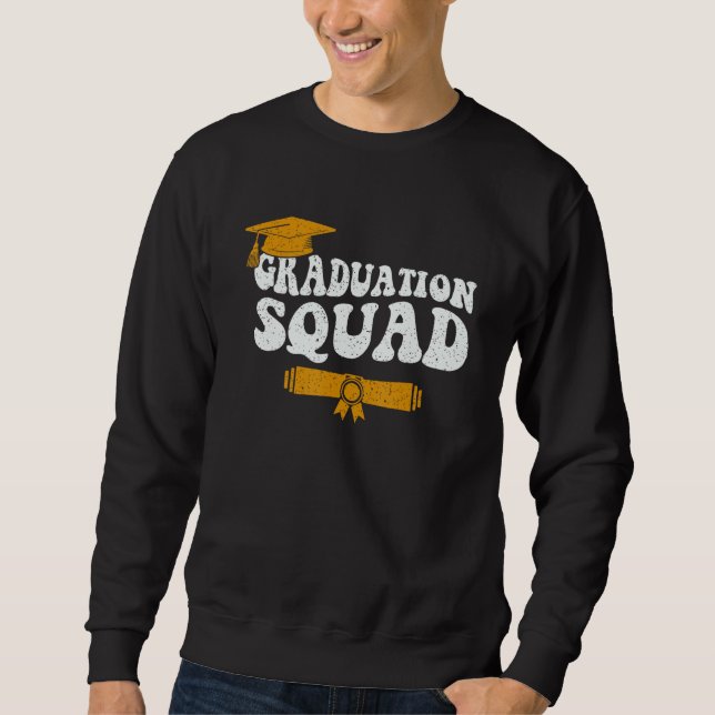 Sweatshirt Graduation Squad Team Graduate Family Matching Gra (Devant)