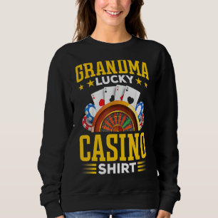Sweatshirt Grand-mère Lucky Casino Gambling Grand-mère