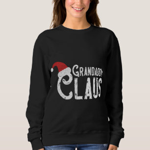 Sweatshirt Grandaddy Claus - Correspondance Traditionnelle
